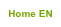 Home EN